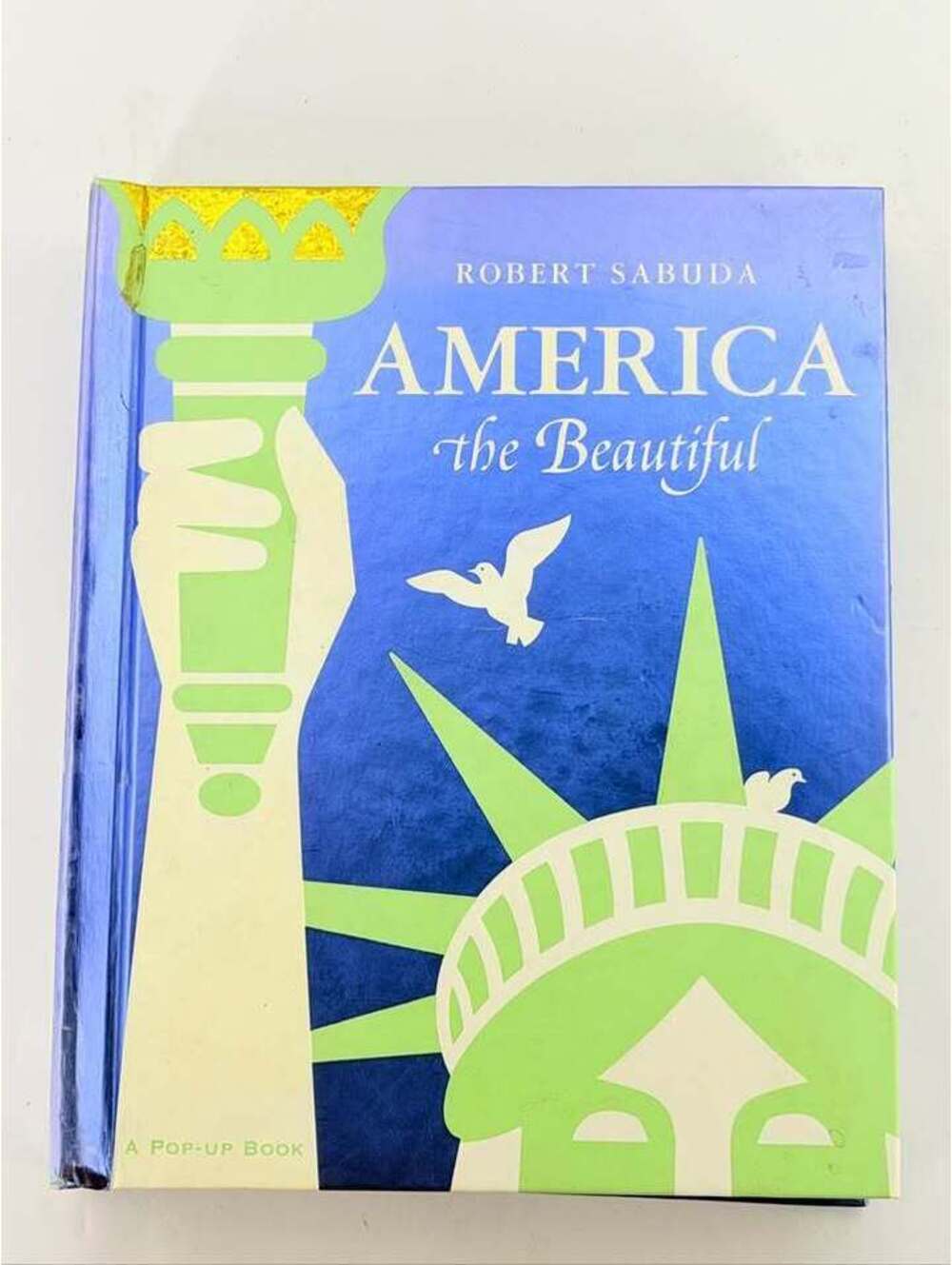 Robert Sabuda America the Beautiful Pop-Up Book
